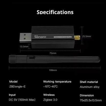 SONOFF ZBDongle-E Zigbee 3.0 USB Dongle Plus Smart Home ZigBee Wireless Gateway Support Home Assistant ZHA openHAB Zigbee2MQTT